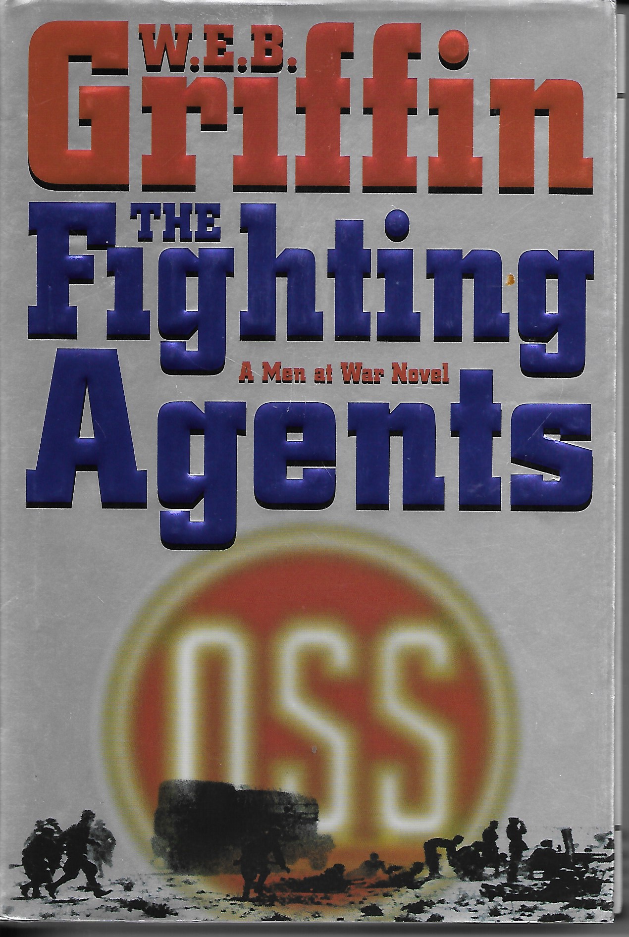 Image for The Fighting Agents A Men At War Novel