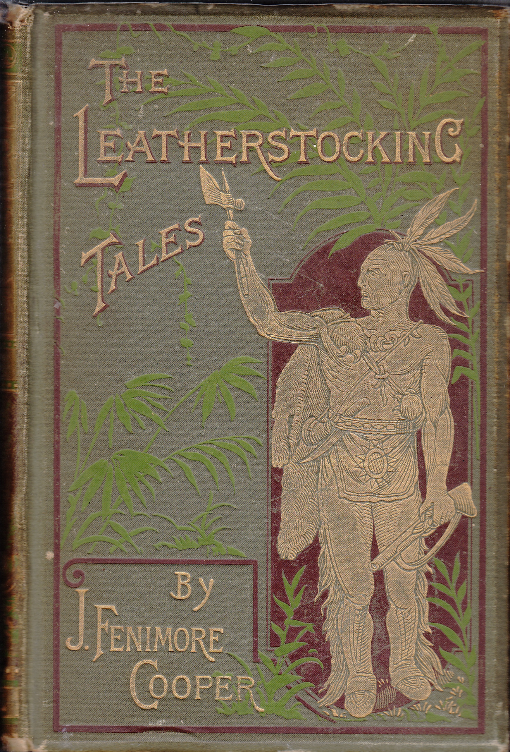 Image for Leather-Stocking Tales The Deerslayer, The Last of the Mohicans, The Pathfinder, The Pioneers, The Prairie
