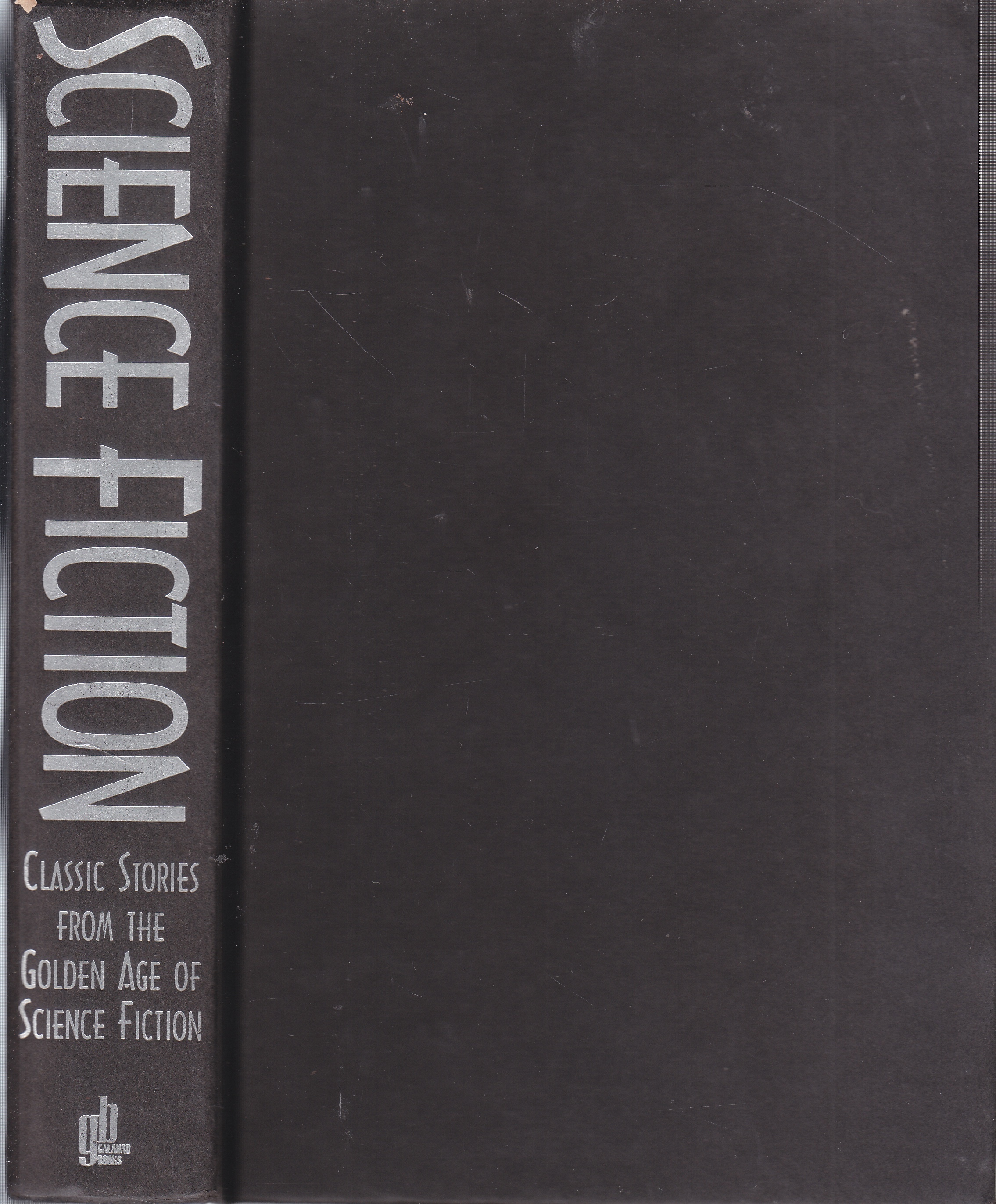 Image for Science Fiction Classic Stories from the Golden Age of Science Fiction